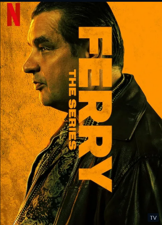Ferry: The Serie S01[2023][WEB-DL][NF][1080p][Latino]-TA_FI