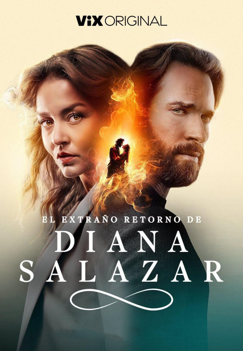 El extraño retorno de Diana Salazar | Temporada 1 Serie de Vix+ Completa