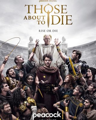 Those About to Die 2024 Temporada 1 [WEB-DL 1080p] (Serie de TV)