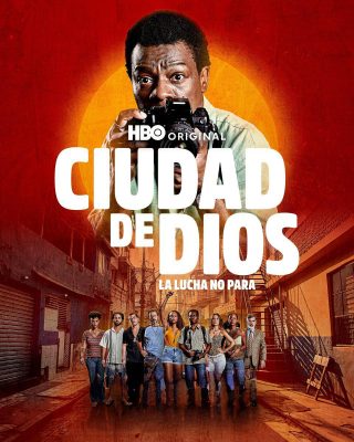 Ciudad de Dios: La lucha sigue (2024) Temporada 1 [WEB-DL 1080p] (Serie de TV)