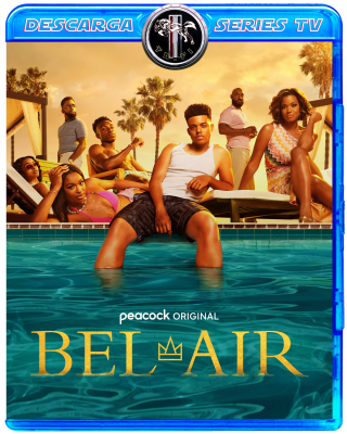 Bel-Air S03[2024][WEB-DL][PCOK][1080p][Latino]-TA_FI