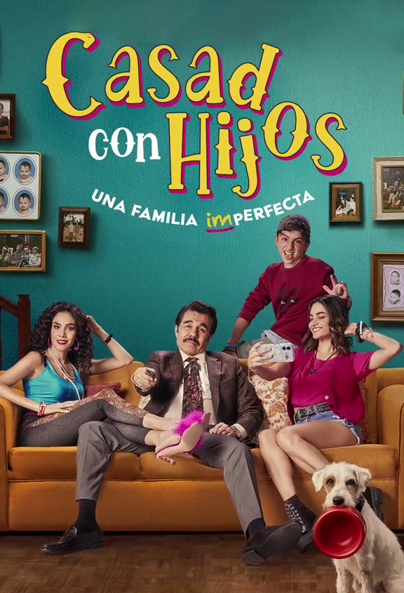 Casados Con Hijos Temportada 1 [2024] ViX [1080p] Completa