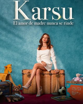 Karsu, El Amor de Madre Nunca se Rinde (Sandik Kokusu) Series Turcas Descargar