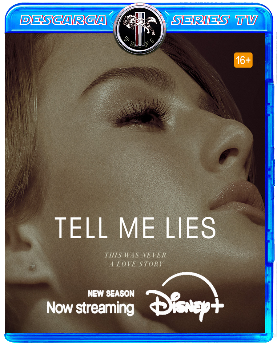 Tell Me Lies S01[2022][WEB-DL][DSNP][1080p][Latino]-TA_FI