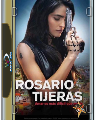 Rosario Tijeras S01[2016][WEB-DL][AMZN][1080p][Latino]-TA_FI